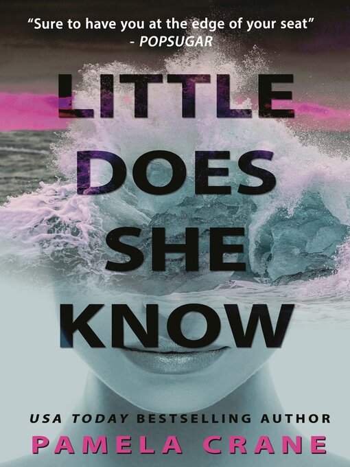 Title details for Little Does She Know by Pamela Crane - Available